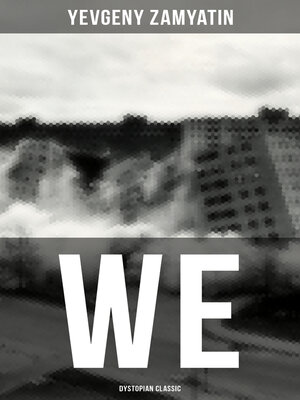 cover image of WE (Dystopian Classic)